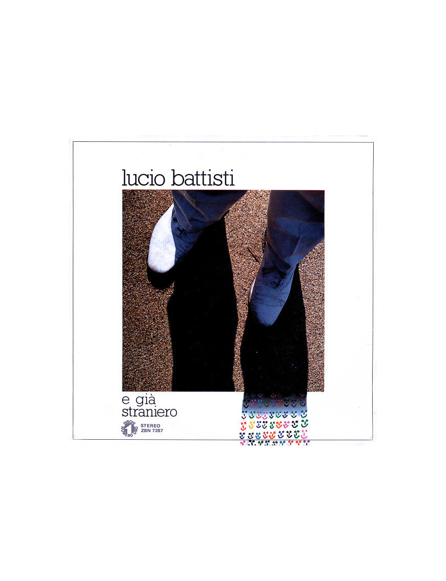E Gia Straniero [Lucio Battisti] - Vinyle 7", 45 RPM, Stéréo [product.brand] 1 - Shop I'm Jukebox 