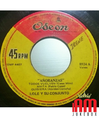 Añoranzas [Lole Y Su Conjunto] – Vinyl 7", 45 RPM, Single