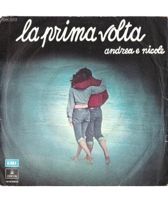 La première fois [Andrea E Nicole,...] - Vinyl 7", 45 RPM, Stéréo [product.brand] 1 - Shop I'm Jukebox 