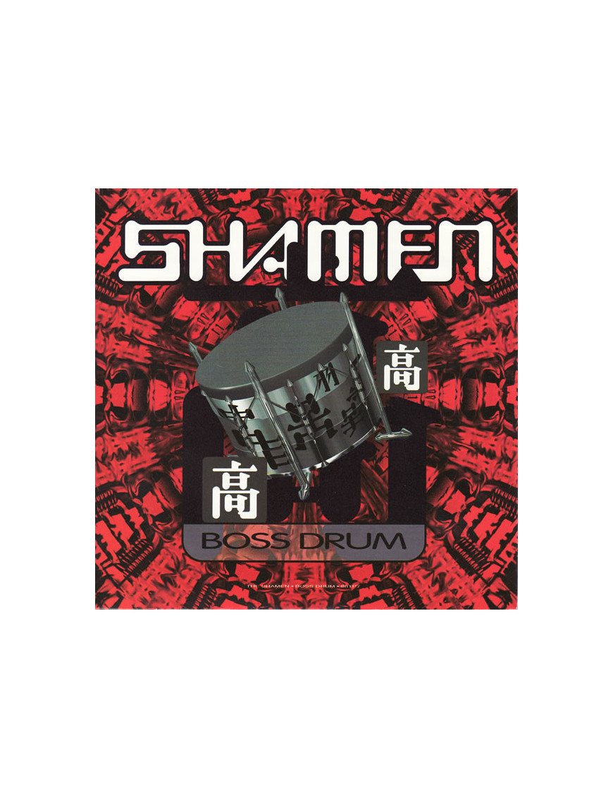 Boss Drum [The Shamen] - Vinyl 7", 33 ? RPM, Single