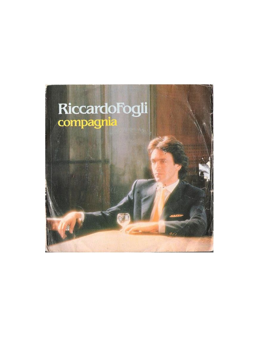 Compagnia [Riccardo Fogli] - Vinyl 7", 45 RPM [product.brand] 1 - Shop I'm Jukebox 