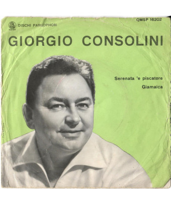 Serenata 'E Piscatore   Giamaica [Giorgio Consolini] - Vinyl 7", 45 RPM