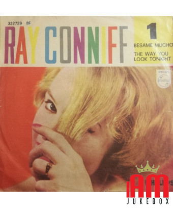 Besame Mucho The Way You Look Tonight [Ray Conniff] - Vinyle 7", 45 tours [product.brand] 1 - Shop I'm Jukebox 