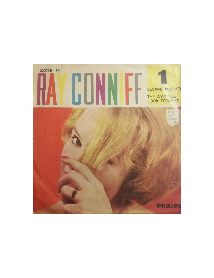 Besame Mucho   The Way You Look Tonight [Ray Conniff] - Vinyl 7", 45 RPM