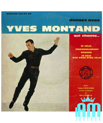 Dansez Avec Yves Montand Qui Chante (Nr. 2) [Yves Montand] – Vinyl 7", 45 RPM, EP, Repress [product.brand] 1 - Shop I'm Jukebox 