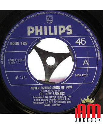 Never Ending Song Of Love [The New Seekers] - Vinyl 7", 45 RPM, Single