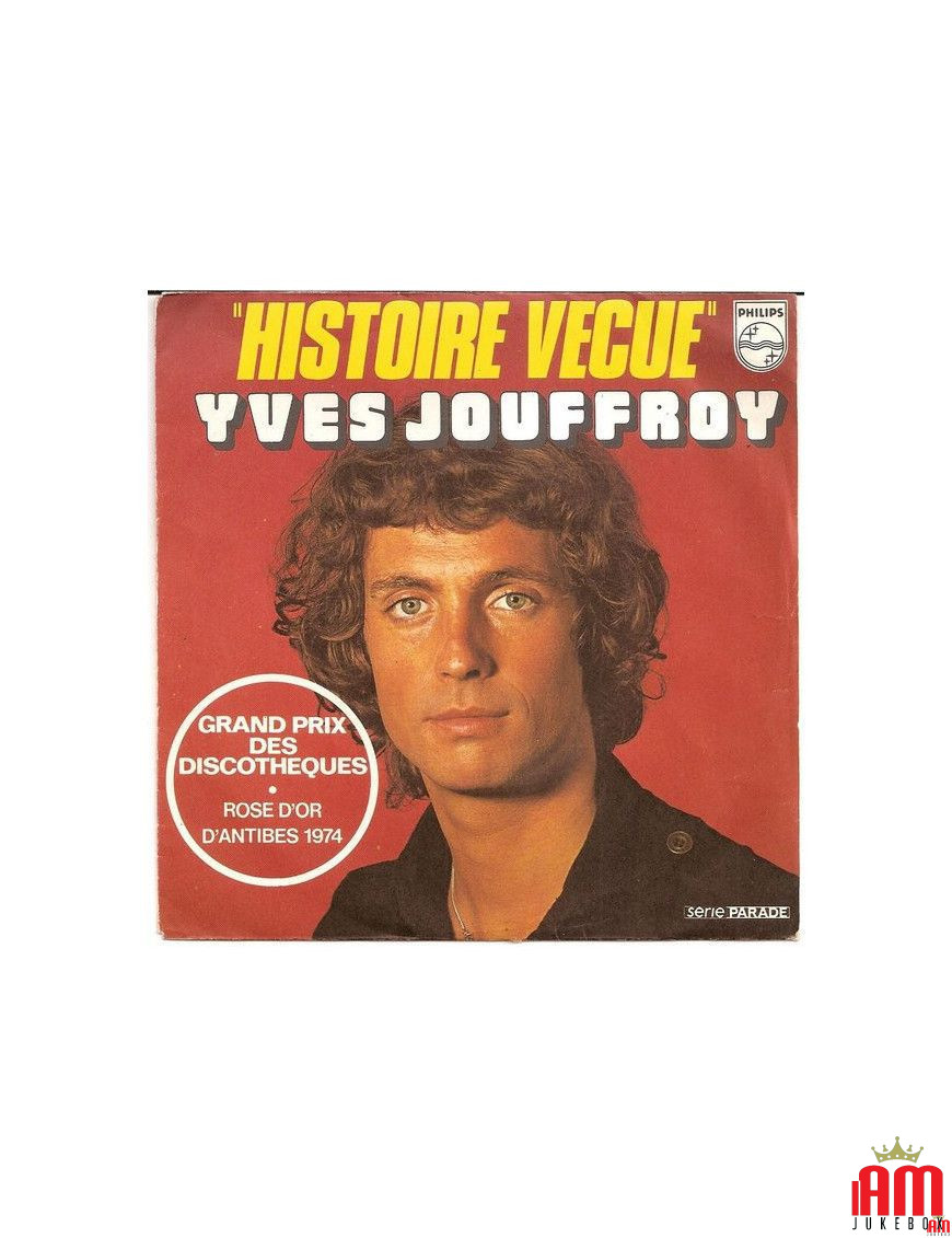 Histoire Vécue [Yves Jouffroy] - Vinyl 7", Single, 45 RPM [product.brand] 1 - Shop I'm Jukebox 