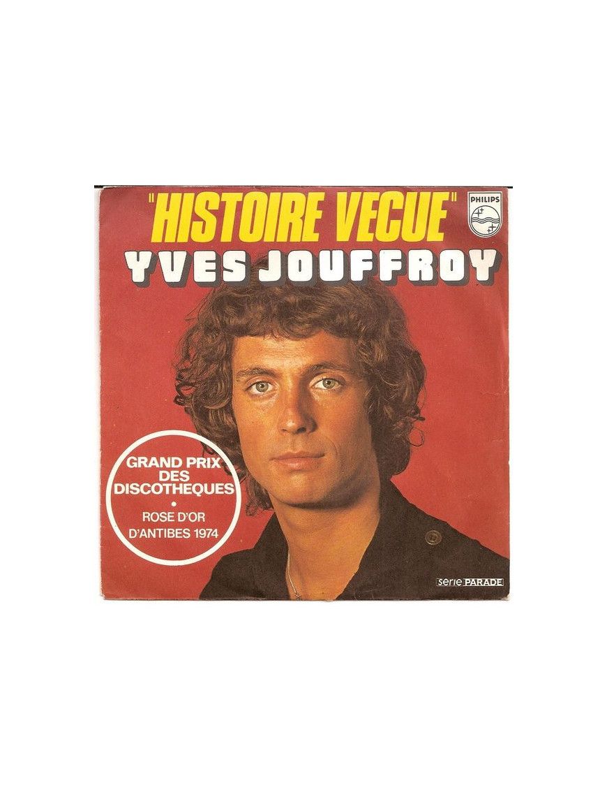 Histoire Vécue [Yves Jouffroy] – Vinyl 7", Single, 45 RPM [product.brand] 1 - Shop I'm Jukebox 