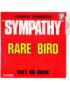 Sympathie [Rare Bird] - Vinyl 7", 45 RPM, Single [product.brand] 1 - Shop I'm Jukebox 