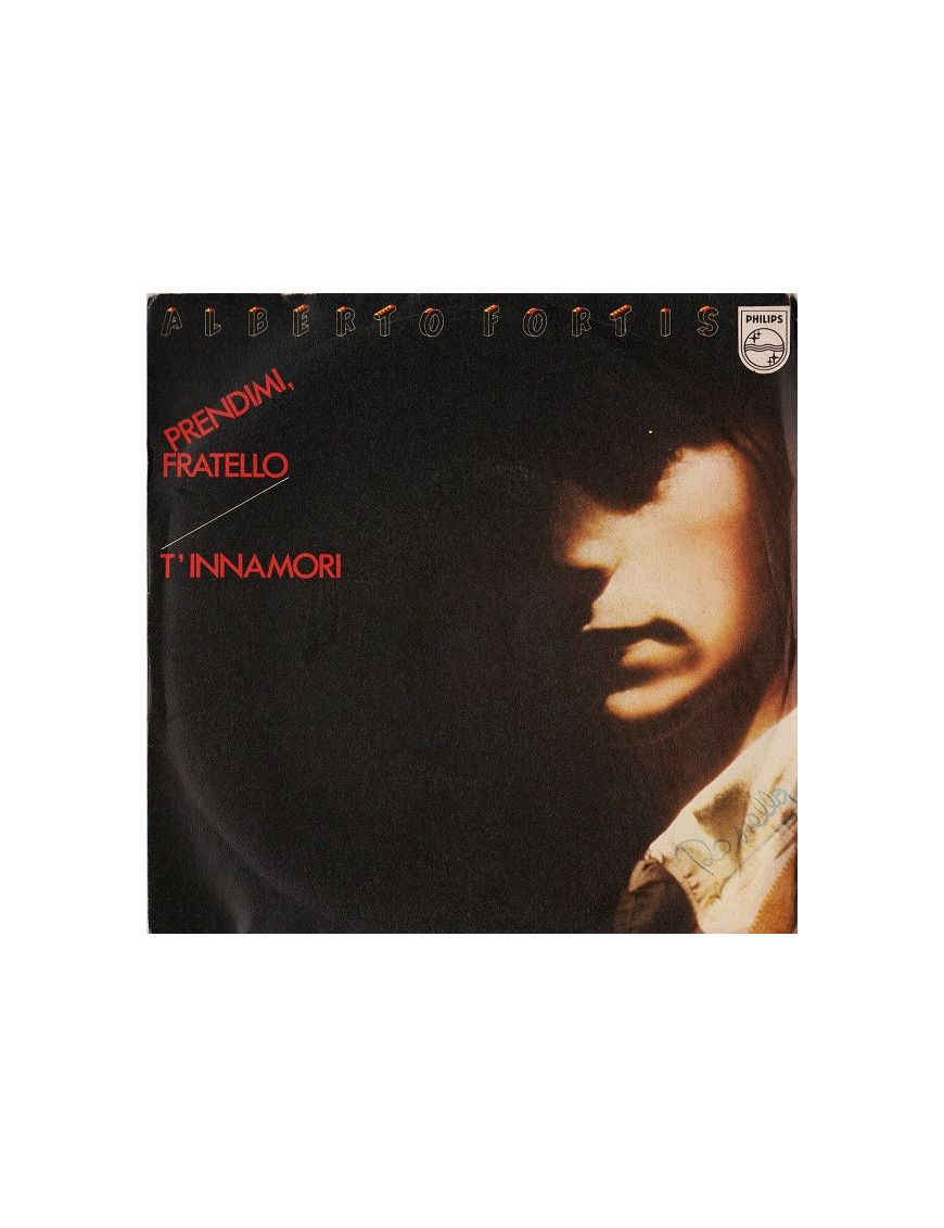 Prendimi, Fratello T'Innamori [Alberto Fortis] - Vinyl 7", 45 RPM [product.brand] 1 - Shop I'm Jukebox 