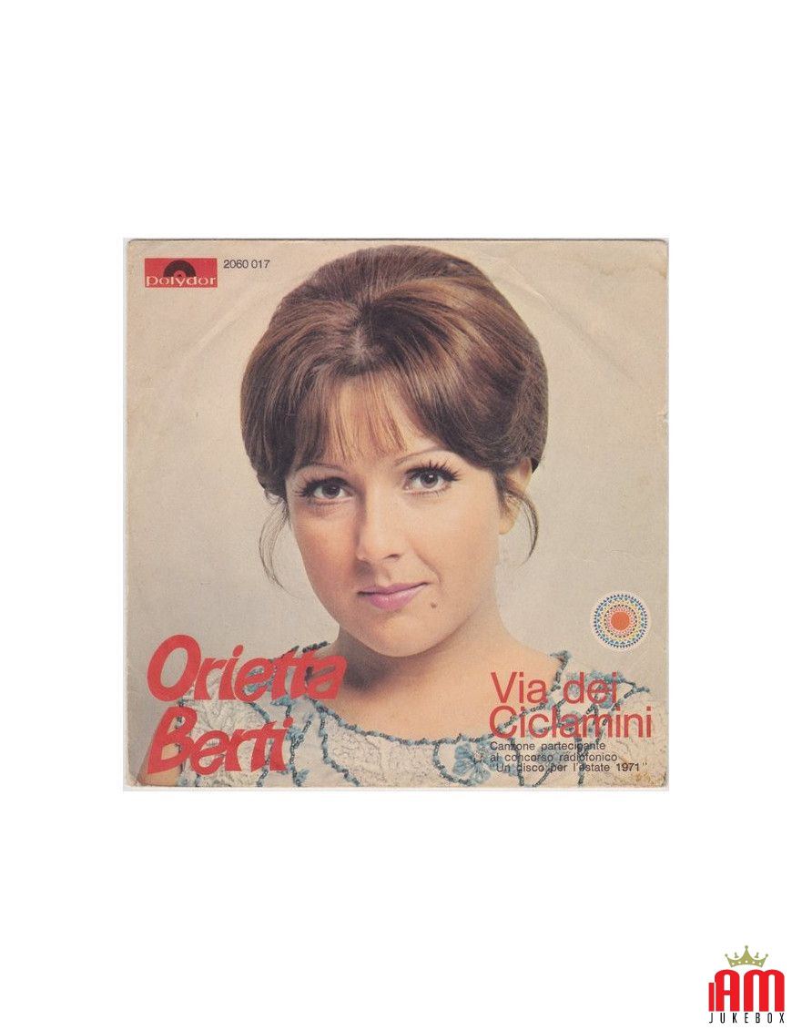 Via Dei Ciclamini [Orietta Berti] - Vinyl 7", 45 RPM [product.brand] 1 - Shop I'm Jukebox 