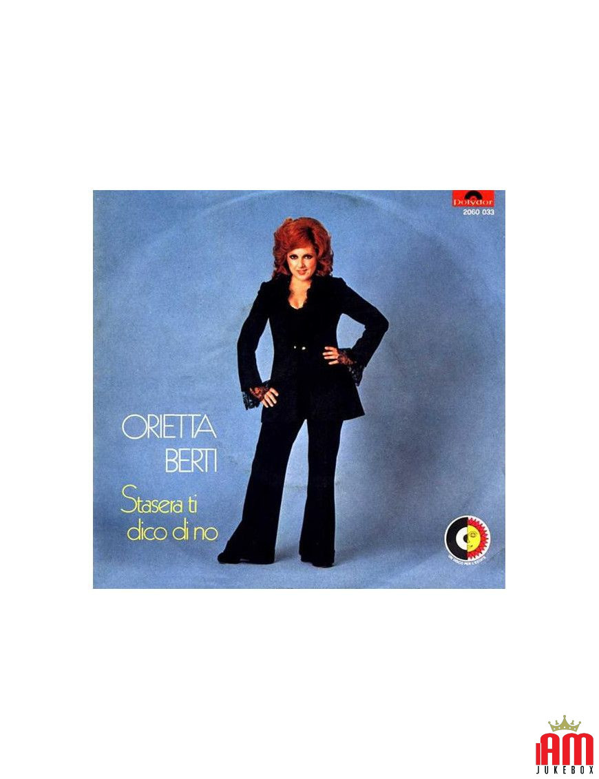 Ce soir, je te dirai non [Orietta Berti] - Vinyle 7", 45 tr/min, stéréo [product.brand] 1 - Shop I'm Jukebox 