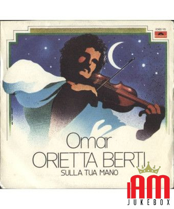 Omar Sulla Tua Mano [Orietta Berti] - Vinyle 7", 45 tours [product.brand] 1 - Shop I'm Jukebox 