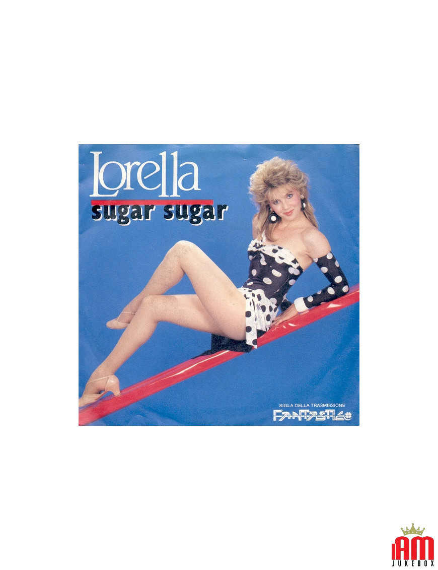 Sugar Sugar [Lorella Cuccarini] – Vinyl 7", 45 RPM [product.brand] 1 - Shop I'm Jukebox 