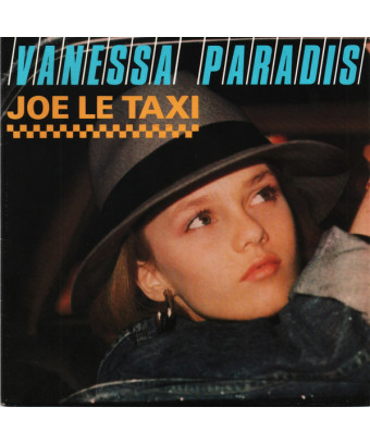 Joe Le Taxi [Vanessa Paradis] - Vinyl 7", 45 RPM, Single, Stéréo