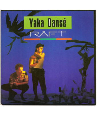 Yaka Dansé [Raft (2)] -...