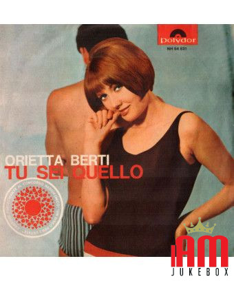 Tu es ça [Orietta Berti] - Vinyl 7", 45 RPM, Mono [product.brand] 1 - Shop I'm Jukebox 