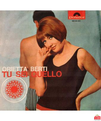 Tu es ça [Orietta Berti] - Vinyl 7", 45 RPM, Mono [product.brand] 1 - Shop I'm Jukebox 