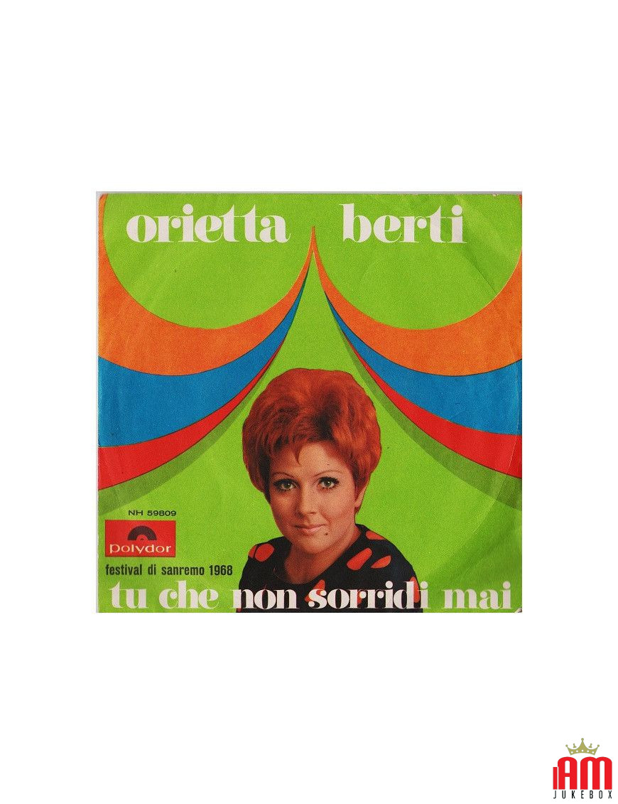 Toi qui ne sourit jamais [Orietta Berti] - Vinyl 7", 45 RPM, Mono [product.brand] 1 - Shop I'm Jukebox 