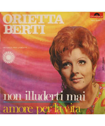 Machen Sie sich niemals etwas vor Love For Life Orietta Berti