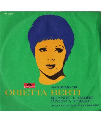 Quand l'amour devient poésie [Orietta Berti] - Vinyl 7", 45 RPM, Mono [product.brand] 1 - Shop I'm Jukebox 