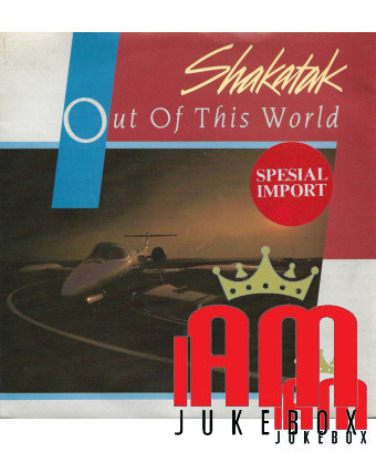 Hors de ce monde [Shakatak] - Vinyle 7", Single, 45 tours