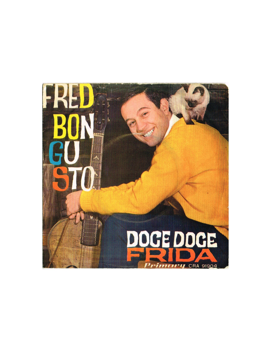 Doce Doce Frida [Fred Bongusto] – Vinyl 7", 45 RPM, Single [product.brand] 1 - Shop I'm Jukebox 
