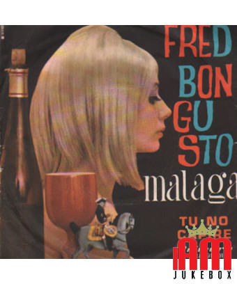 Malaga [Fred Bongusto] – Vinyl 7", 45 RPM [product.brand] 1 - Shop I'm Jukebox 