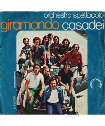 Giramondo [Orchestra Spettacolo Raoul Casadei] - Vinyle 7", 45 tours [product.brand] 1 - Shop I'm Jukebox 