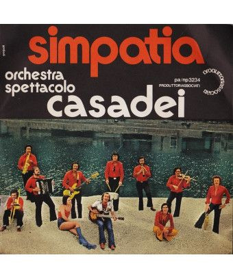 Simpatia [Orchestra Spettacolo Raoul Casadei] - Vinyle 7", 45 RPM, Stéréo [product.brand] 1 - Shop I'm Jukebox 