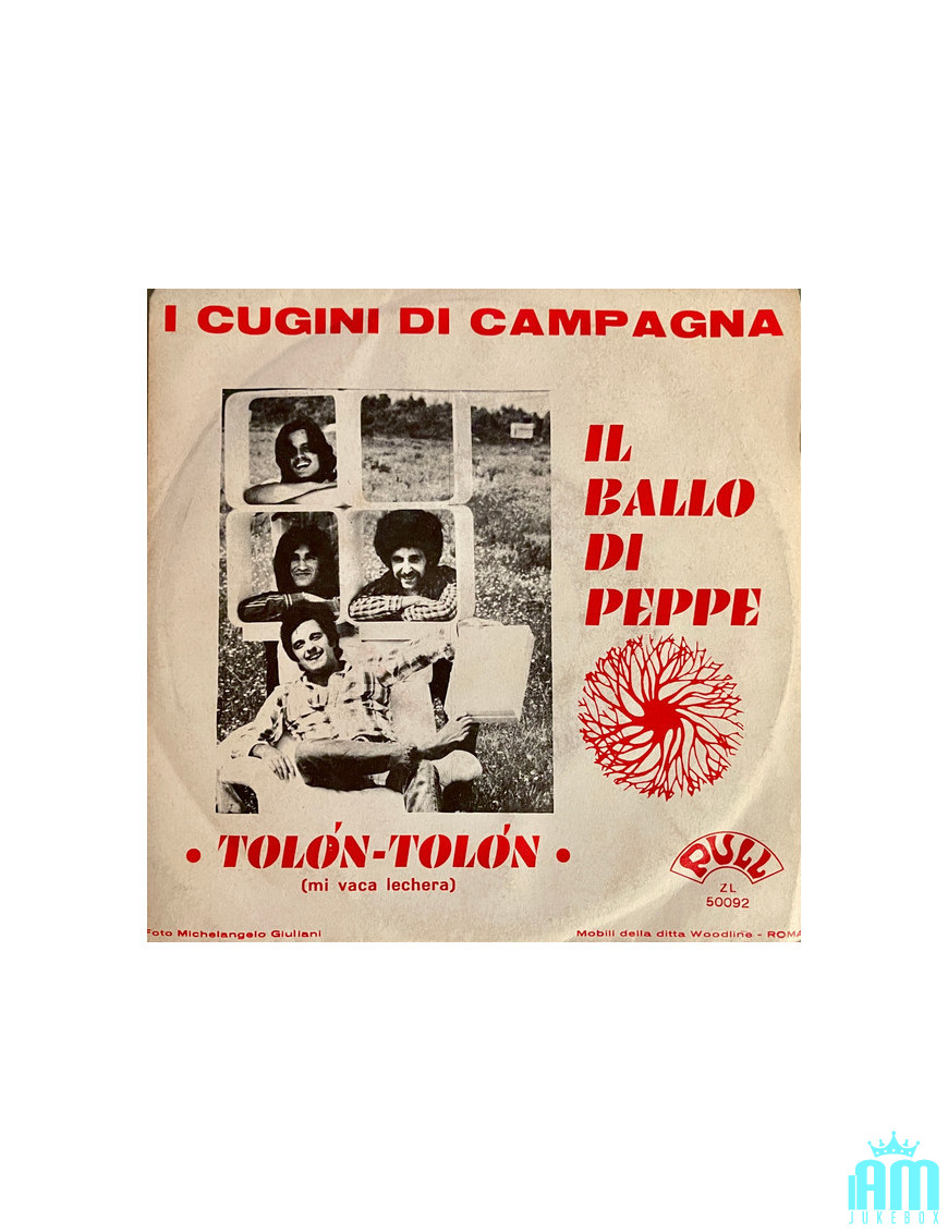 Il Ballo Di Peppe Tolòn Tolòn (Mi Vaca Lechera) [I Cugini Di Campagna] - Vinyle 7", 45 RPM, Stéréo [product.brand] 1 - Shop I'm 