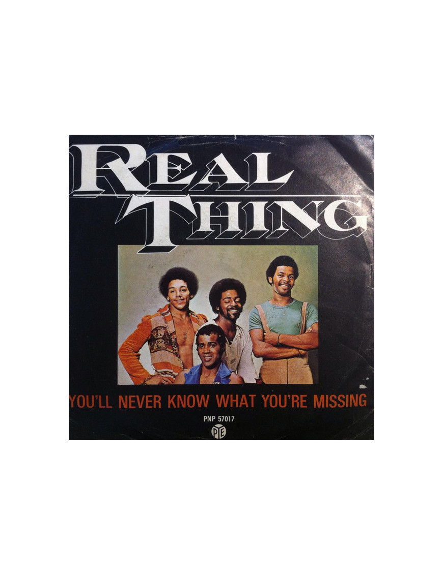 You'll Never Know What You're Missing [The Real Thing] - Vinyl 7", 45 RPM