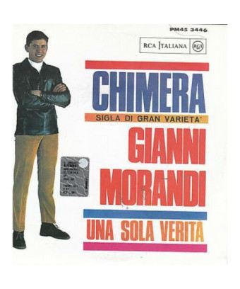 Chimera Una Sola Verità [Gianni Morandi] - Vinyl 7", 45 RPM, Réédition [product.brand] 1 - Shop I'm Jukebox 