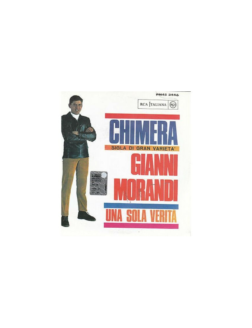 Chimera    Una Sola Verità [Gianni Morandi] - Vinyl 7", 45 RPM, Reissue