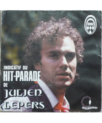 Indicatif Du Hit-Parade De Julien Lepers [Radopian System] - Vinyl 7", 45 RPM, Single