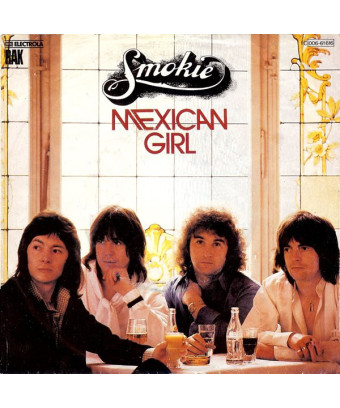 Mexican Girl [Smokie] - Vinyl 7", 45 RPM, Single, Stéréo [product.brand] 1 - Shop I'm Jukebox 