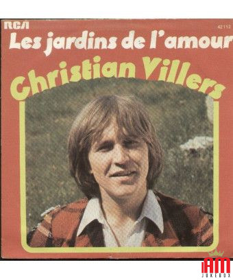 Les Jardins De L'Amour [Christian Villers] - Vinyl 7", 45 RPM, Single, Stereo [product.brand] 1 - Shop I'm Jukebox 