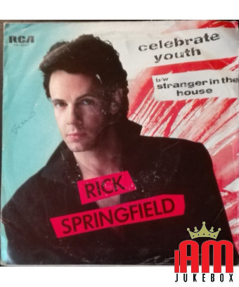 Celebrate Youth [Rick Springfield] – Vinyl 7", 45 RPM, Single [product.brand] 1 - Shop I'm Jukebox 