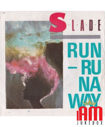 Run Runaway [Slade] - Vinyle 7", 45 tours, stéréo [product.brand] 1 - Shop I'm Jukebox 