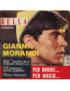 Bella Presenta: Gianni Morandi Dal Film Per Amore...Per Magia... [Gianni Morandi] - Vinyl 7", 45 RPM, Promo, Mono