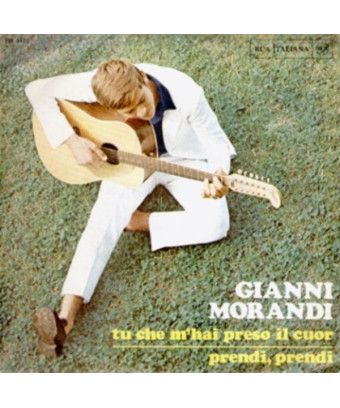 Tu Che M'Hai Preso Il Cuor Prendi, Prendi [Gianni Morandi] - Vinyl 7", 45 RPM, Single [product.brand] 1 - Shop I'm Jukebox 