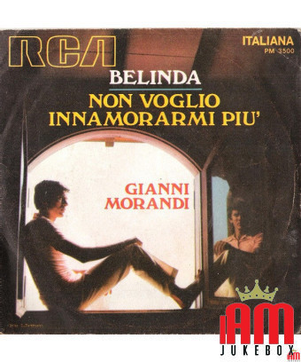 Belinda Je ne veux plus tomber amoureuse [Gianni Morandi] - Vinyl 7", 45 RPM, Mono