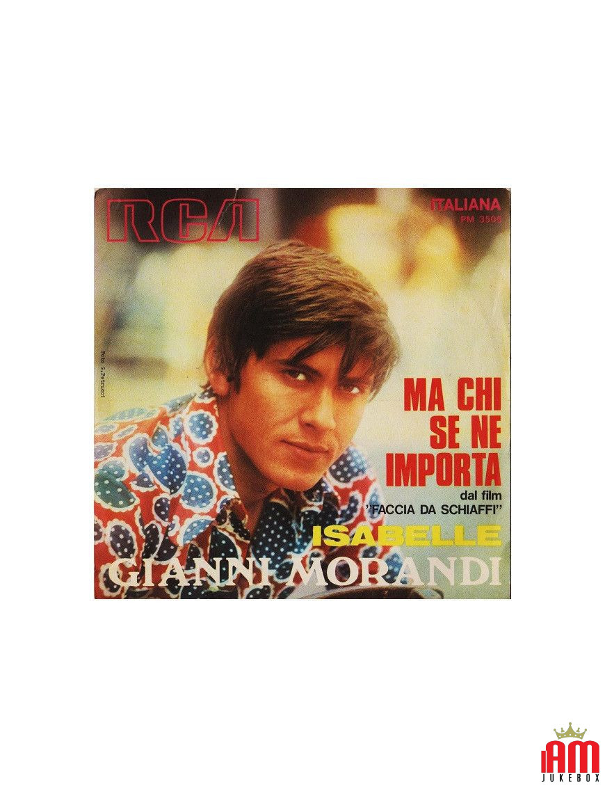 Mais on s'en fiche Isabelle [Gianni Morandi] - Vinyl 7", 45 RPM [product.brand] 1 - Shop I'm Jukebox 