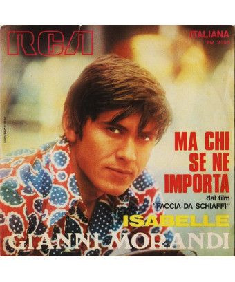 Ma Chi Se Ne Importa Isabelle [Gianni Morandi] - Vinyl 7", 45 RPM [product.brand] 1 - Shop I'm Jukebox 