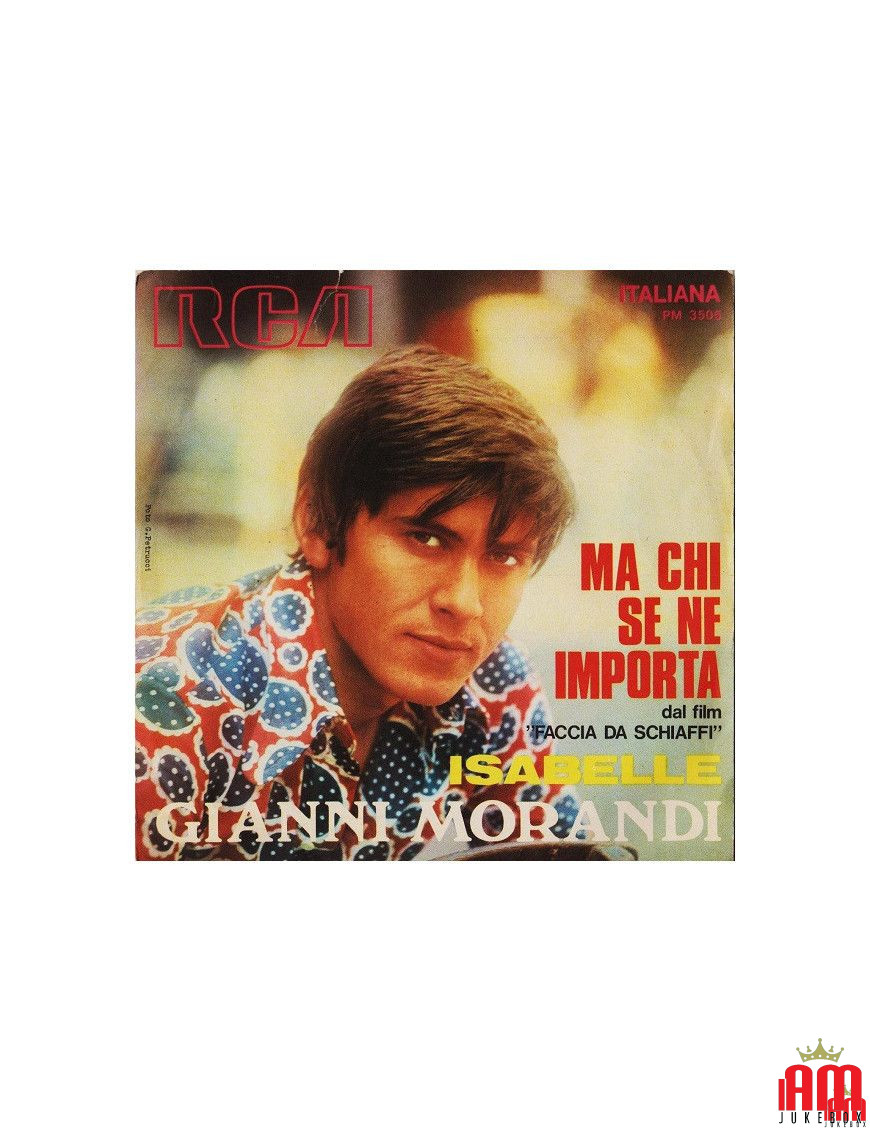 Ma Chi Se Ne Importa Isabelle [Gianni Morandi] - Vinyl 7", 45 RPM [product.brand] 1 - Shop I'm Jukebox 