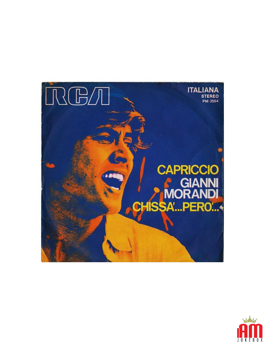 Capriccio Chissà...Però... [Gianni Morandi] - Vinyl 7", 45 RPM, Stereo [product.brand] 1 - Shop I'm Jukebox 