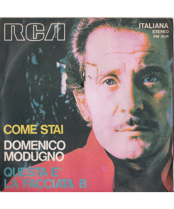 Comment vas-tu, c'est la face B [Domenico Modugno] - Vinyl 7", 45 RPM