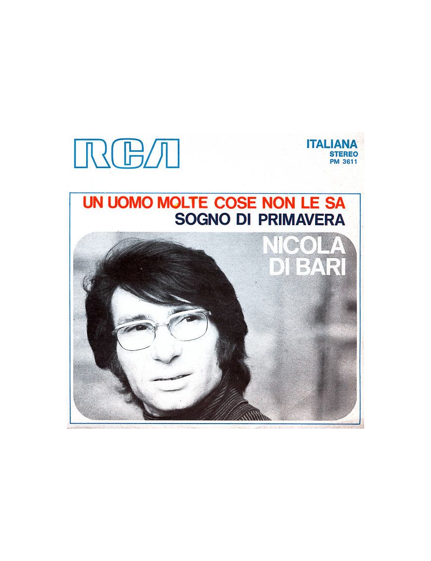 Un homme ne sait pas beaucoup de choses Spring Dream [Nicola Di Bari] - Vinyle 7", 45 tr/min [product.brand] 1 - Shop I'm Jukebo