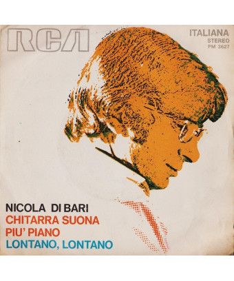 Guitar Plays Softer Lontano, Lontano [Nicola Di Bari] - Vinyl 7", 45 RPM, Stereo [product.brand] 1 - Shop I'm Jukebox 