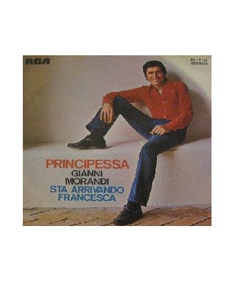 Principessa [Gianni Morandi] - Vinyl 7", 45 RPM, Stereo [product.brand] 1 - Shop I'm Jukebox 